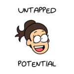 Untapped Potential
